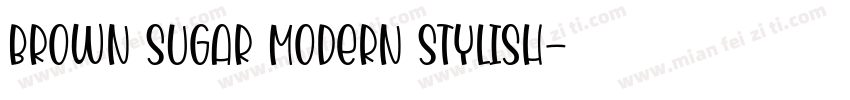Brown Sugar Modern Stylish字体转换